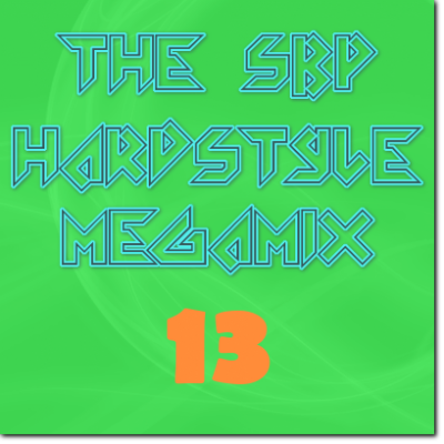 The SBP Hardstyle Megamix 13