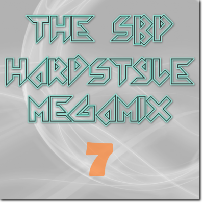 The SBP Hardstyle Megamix 07