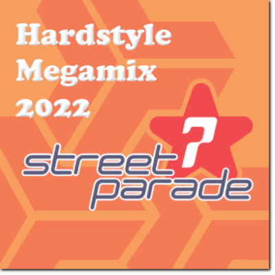 The SBP Streetparade Hardstyle Megamix 2022
